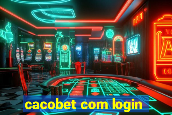 cacobet com login